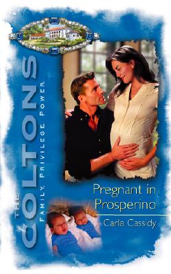 The Coltons: Pregnant in Prosperino