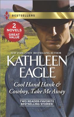 Image for COOL HAND HANK & COWBOY TAKE ME AWAY