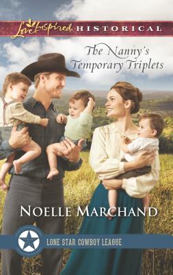 The Nanny's Temporary Triplets (Lone Star Cowboy League: Multiple Blessings)