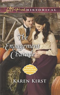 The Engagement Charade (Smoky Mountain Matches)