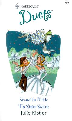 Image for Stand-In Bride / The Sister Switch (Duets, 73)