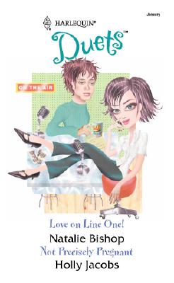 Image for Love on Line One! / Not Precisely Pregnant