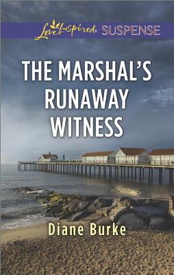The Marshal's Runaway Witness (Love Inspired Suspense)