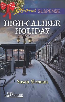 Image for High-Caliber Holiday (First Responders) High-Caliber Holiday (First Responders)