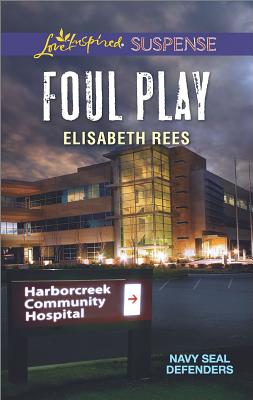 Foul Play (Navy SEAL Defenders, 2)
