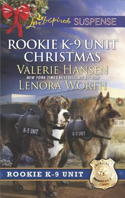 Image for Rookie K-9 Unit Christmas: Surviving Christmas Holiday High Alert