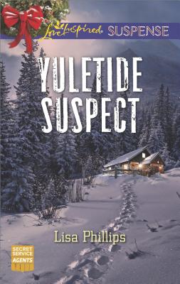 Yuletide Suspect (Secret Service Agents, 3)