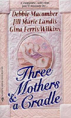 Three Mothers And A Cradle