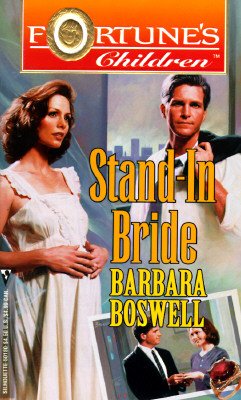 Image for Stand - In Bride (Fortune'S Children) Barbara Boswell