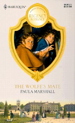 Wolfe'S Mate (Readers Choice) (Harlequin Regency Romance)