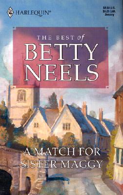 Image for Match For Sister Maggy (Reader's Choice : the Best of Betty Neels)