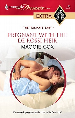 Image for Pregnant with the De Rossi Heir (Harlequin Presents Extra: the Italian's Baby)