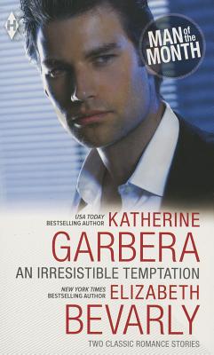 Image for An Irresistible Temptation: Master of Fortune The Temptation of Rory Monahan (Harlequin Man of the Month Collection)