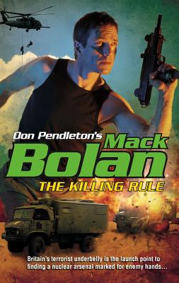 The Killing Rule (Mack Bolan)