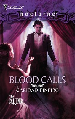 The Calling: Blood Calls (Book 6) (Silhouette Nocturne)
