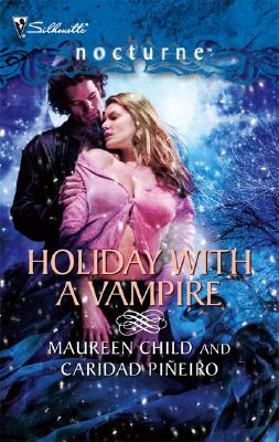 Holiday With A Vampire: Christmas Cravings Fate Calls (Silhouette Nocturne)