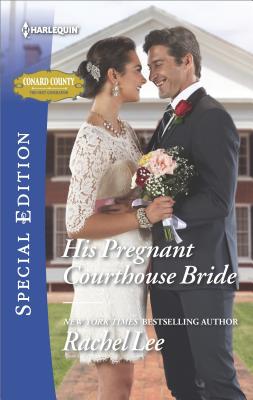His Pregnant Courthouse Bride (Conard County: The Next Generation)