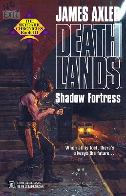 Shadow Fortress (Deathlands)