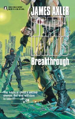 Image for Breakthrough (Deathlands)