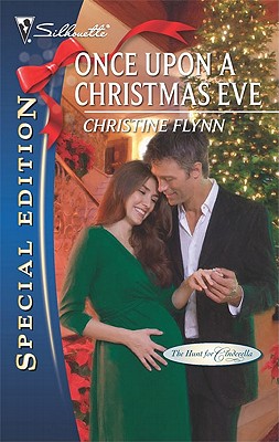 Once Upon a Christmas Eve (The Hunt for Cinderella, 6)