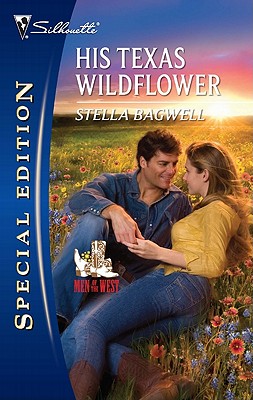 His Texas Wildflower (Men of the West)