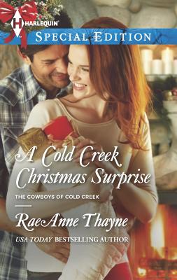 A Cold Creek Christmas Surprise (Harlequin Special EditionThe Cowboys of Cold Creek)