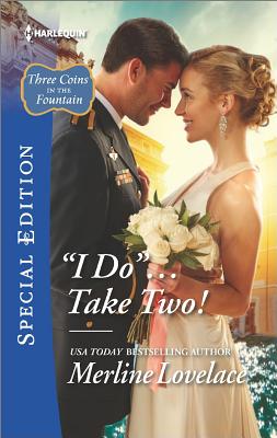''I Do''.Take Two! (Three Coins in the Fountain)
