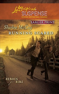 Running Scared (Heroes for Hire, 2)
