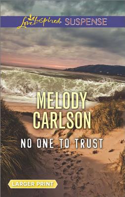 Image for No One to Trust (Love Inspired Suspense)