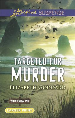 Targeted for Murder (Wilderness, Inc., 1)
