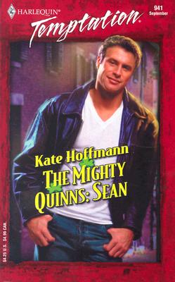 Image for The Mighty Quinns: Sean the Mighty Quinns (Harlequin Temptation)