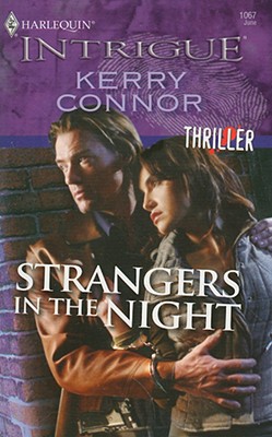 Image for Strangers In The Night (Harlequin Intrigue Series)