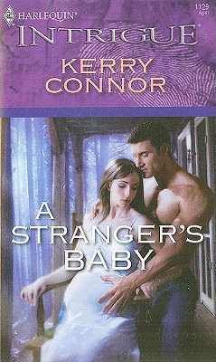 Image for A Stranger's Baby (Harlequin Intrigue Series)
