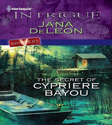 Image for The Secret of Cypriere Bayou The Secret of Cypriere Bayou