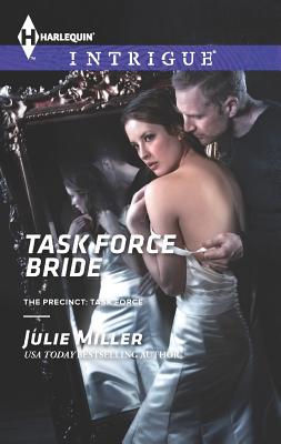 Task Force Bride (Harlequin Intrigue)
