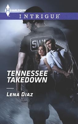 Tennessee Takedown (Harlequin Intrigue)