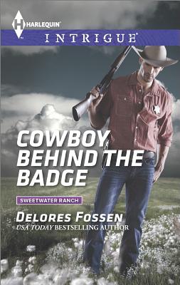 Cowboy Behind the Badge (Sweetwater Ranch, 2)