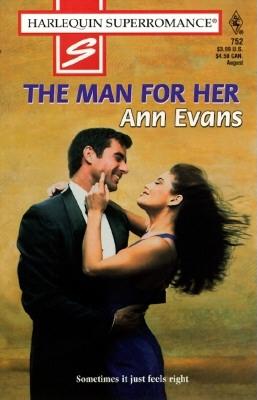 Image for The Man for Her (Harlequin Superromance No. 752)