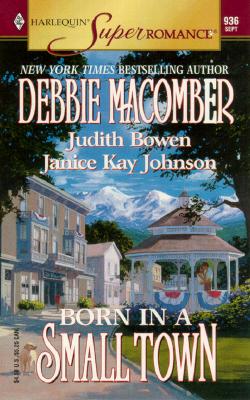 Image for "Born in a Small Town: The Glory Girl/Promise Me Picket Fences/Midnight Sons and Daughters (Midnight Sons #7) (Harlequin Superromance, No 936)"