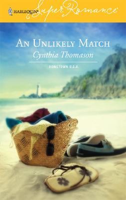An Unlikely Match (Harlequin Superromance No. 1312)