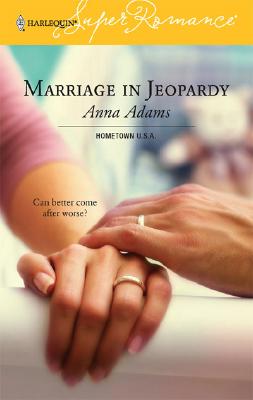Image for Marriage in Jeopardy: Hometown U.S.A. (Harlequin Superromance No. 1336) (Harlequin Superromance)