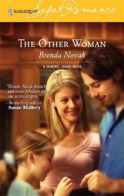 The Other Woman (Dundee, Idaho, Book 7)