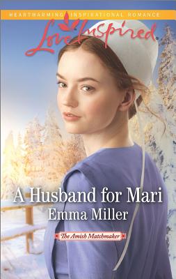 A Husband for Mari (The Amish Matchmaker, 2)