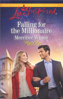 Falling for the Millionaire (Village of Hope)