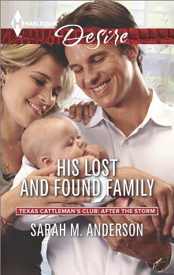 Image for His Lost and Found Family (Harlequin Desire Texas Cattleman's Club:)