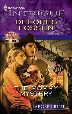 The Mommy Mystery (Harlequin Intrigue (Larger Print))