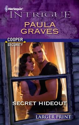 Secret Hideout (Harlequin Intrigue (Larger Print))