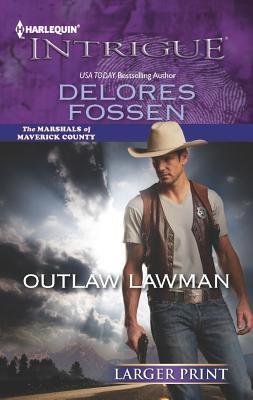 Outlaw Lawman (Harlequin LP Intrigue)