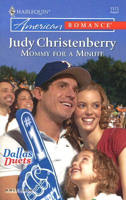 Image for Mommy For A Minute (Harlequin American Romance # 1173)