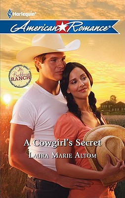 A Cowgirl's Secret (Harlequin American Romance)